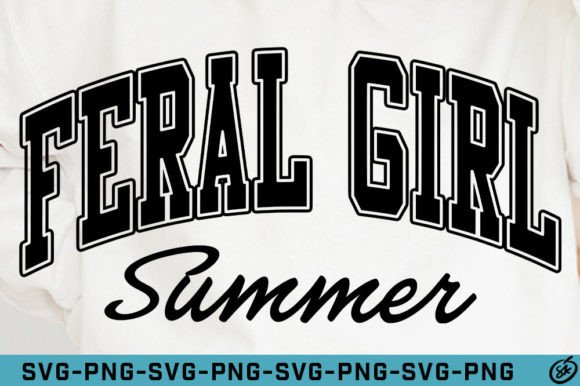 A Designer's Look at Feral Girl Summer Graphics for T-Shirt Designs