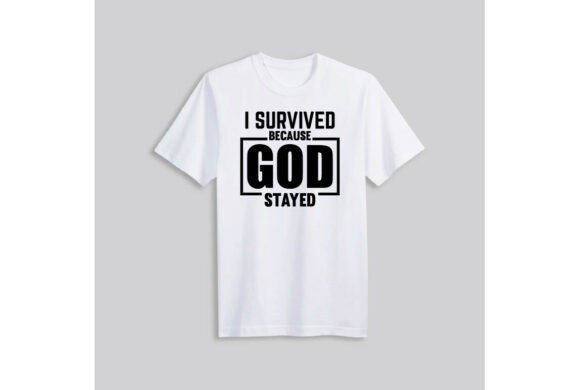 Honest Crafter Review of I Survived Because God Stayed Graphics Freebies