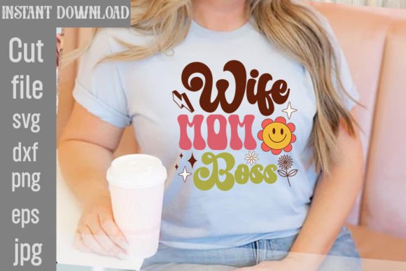Reviewing the Wife Mom Boss Retro Design Freebie Graphic