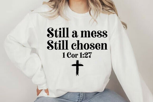 Still a Mess Still Chosen PNG Graphics for Blog & Freebies